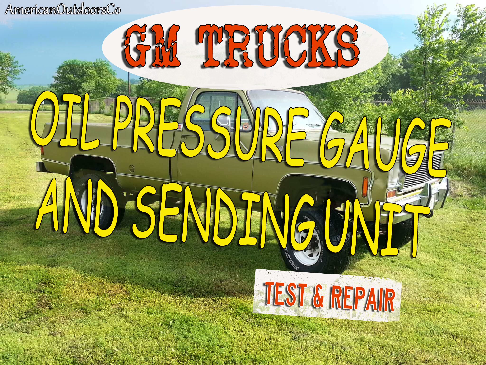 oil-pressure-gauge-and-sending-unit-troubleshoot-and-repair-gm-trucks